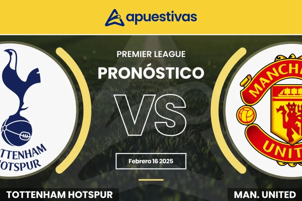Pronósticos Tottenham vs Manchester United