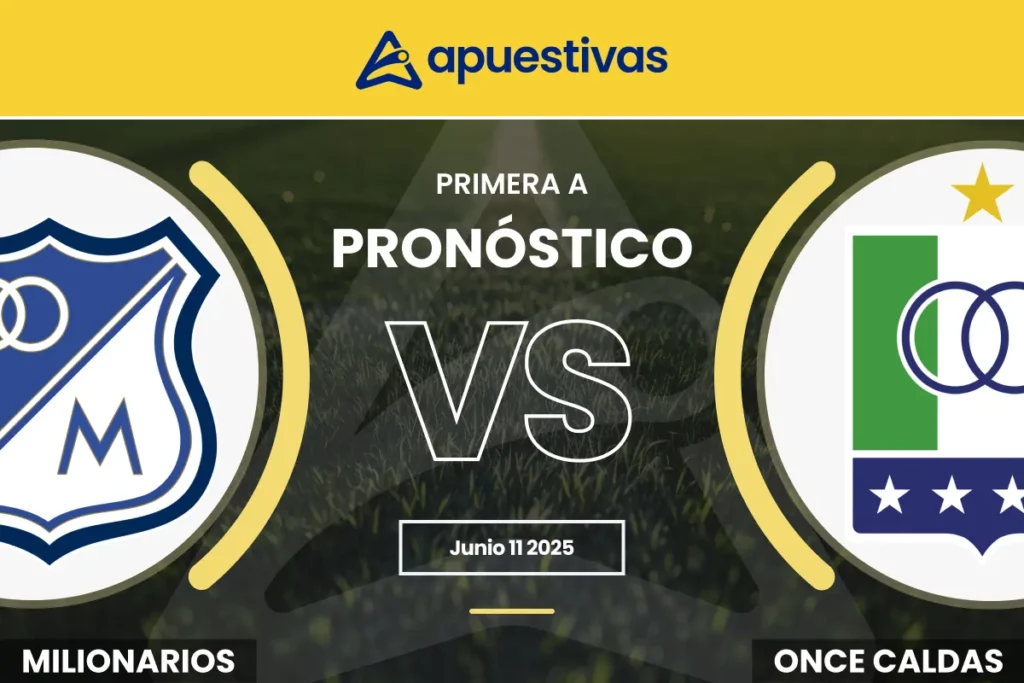 Pronósticos Millonarios vs Once Caldas