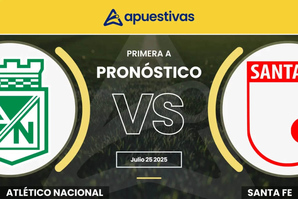 Pronósticos Atlético Nacional vs Santa Fe