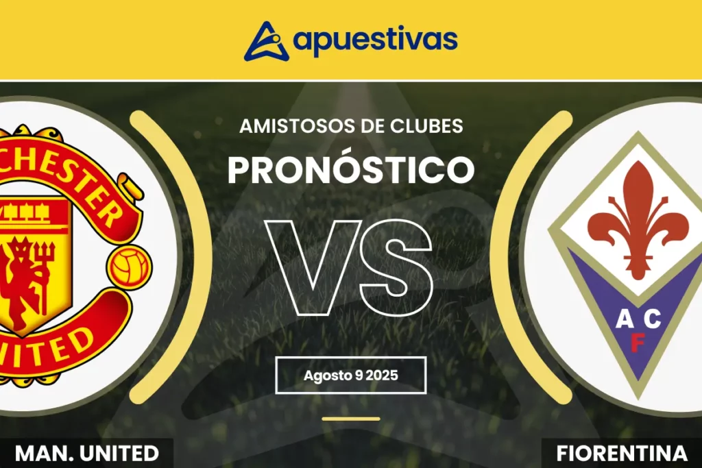 Pronósticos Manchester United vs Fiorentina