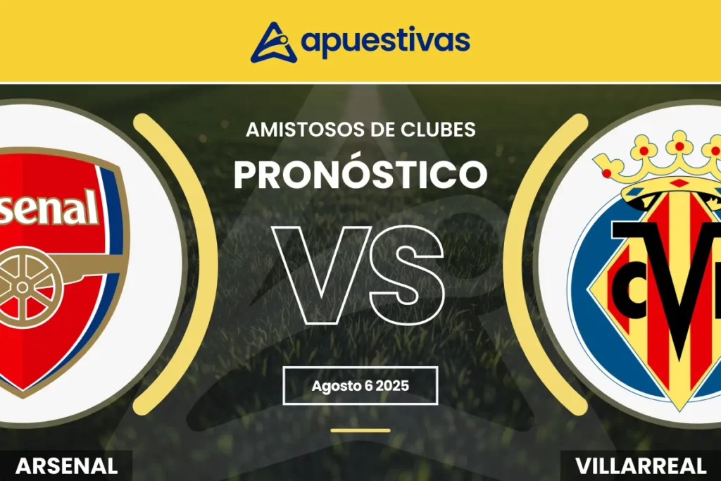 Pronósticos Arsenal vs Villarreal