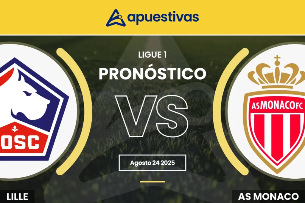 Pronósticos Lille vs Mónaco