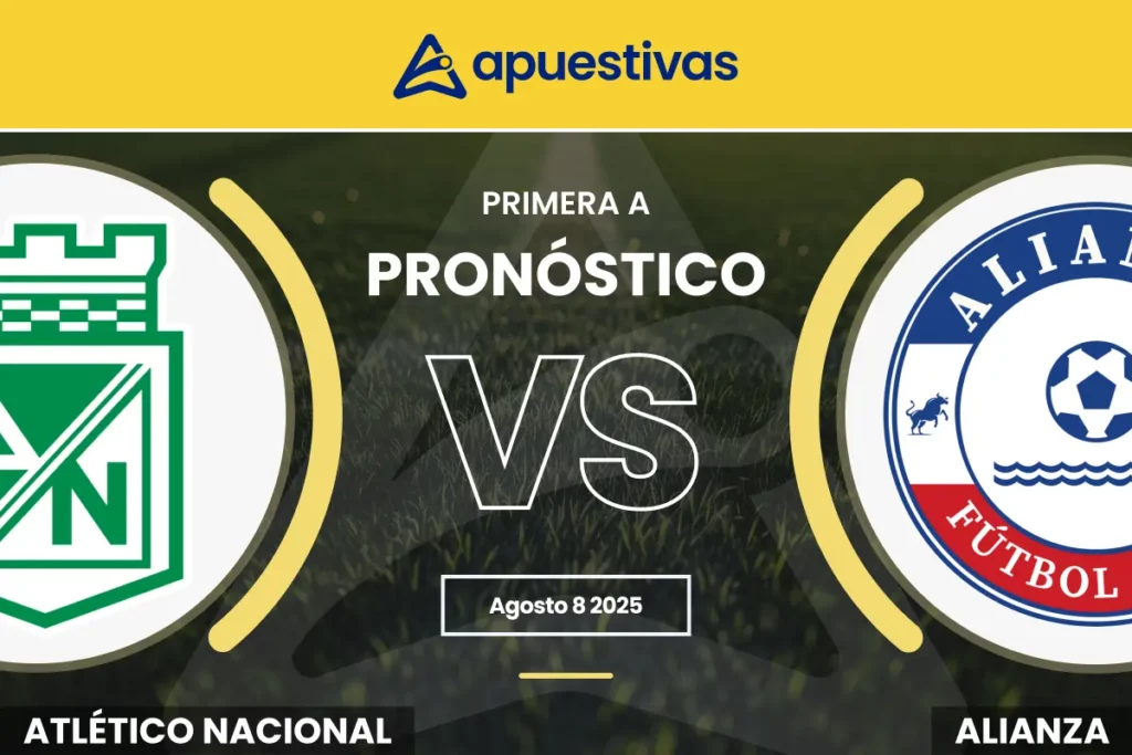 Pronósticos Atlético Nacional vs Alianza FC