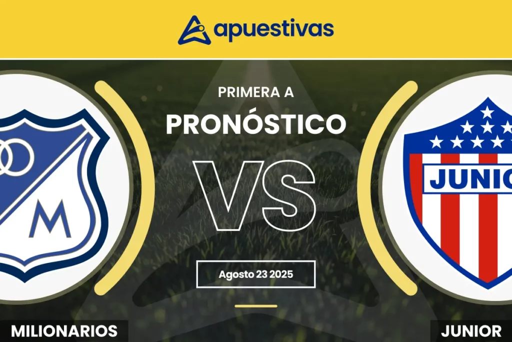 Pronósticos Millonarios vs Junior