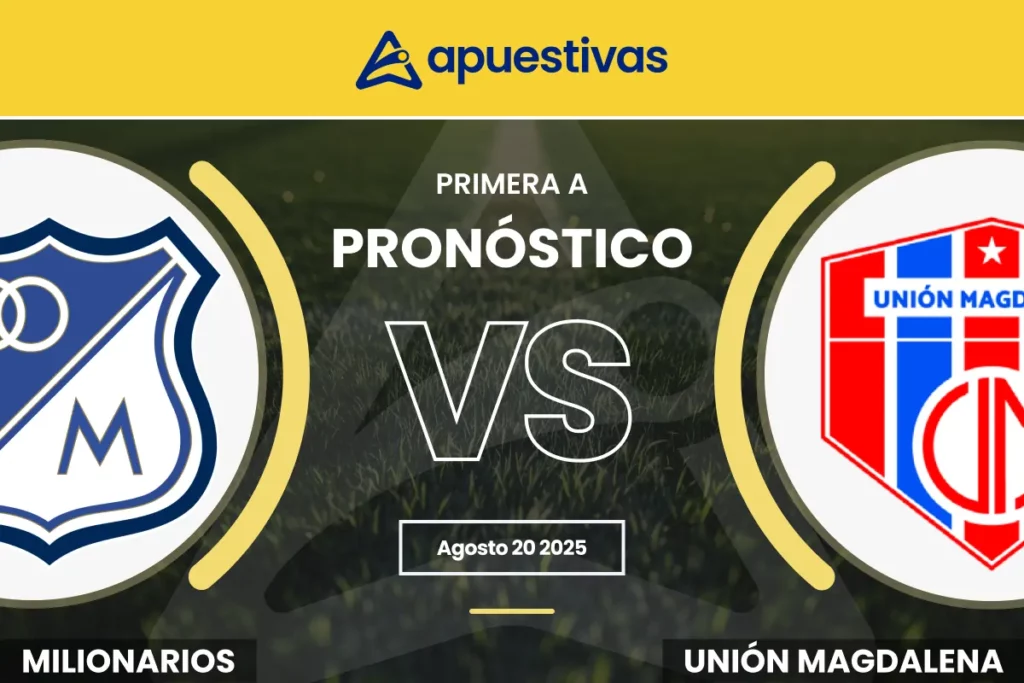 Pronósticos Millonarios vs Unión Magdalena