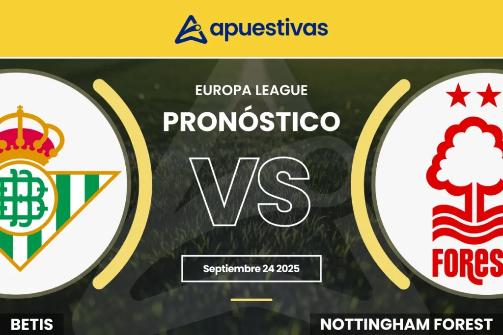 Pronósticos Betis vs Nottingham Forest