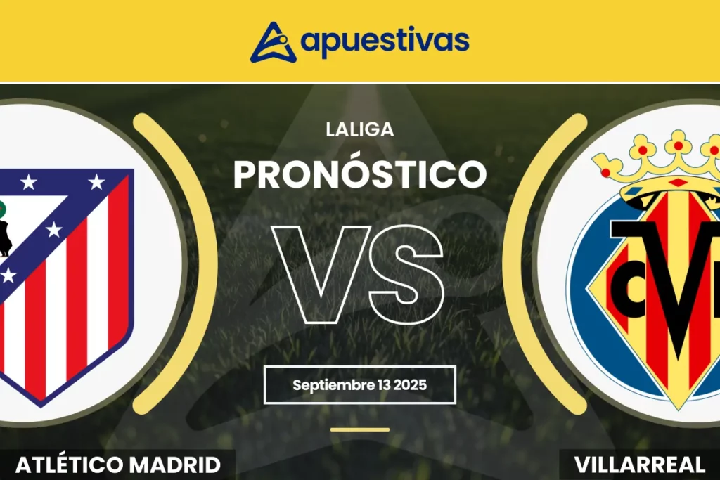 Pronósticos Atlético de Madrid vs Villarreal