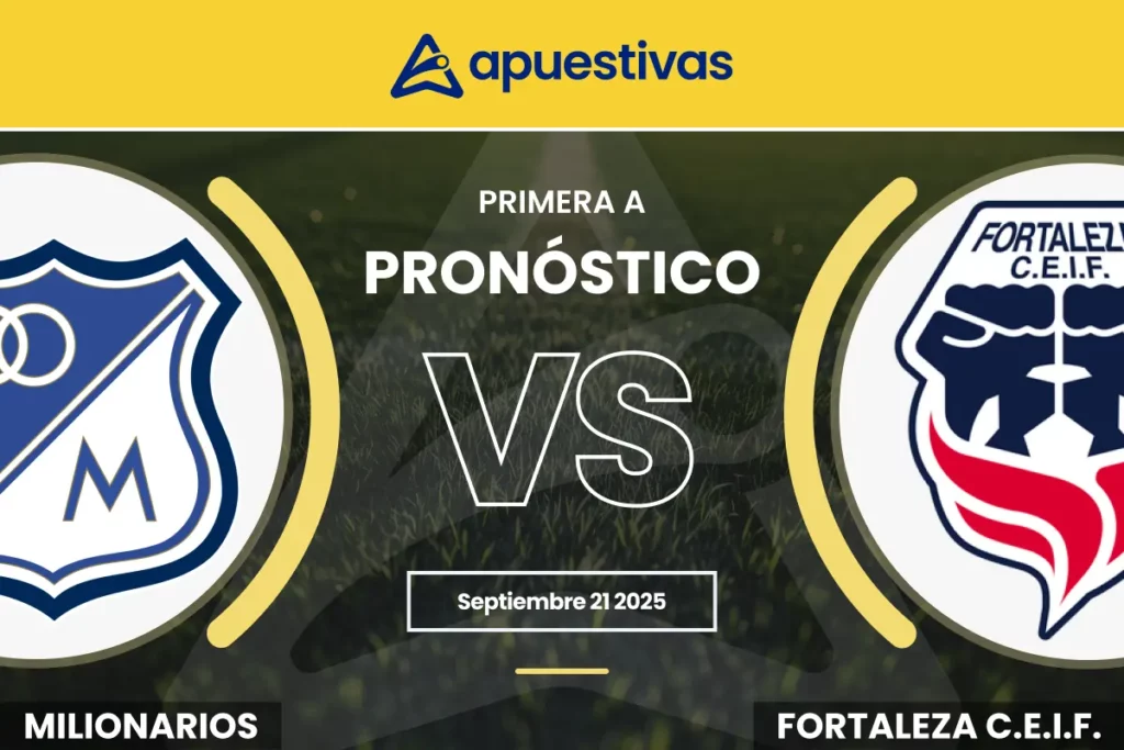 Pronósticos Millonarios vs Fortaleza