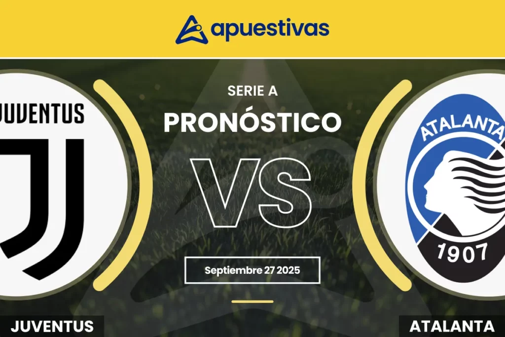 Pronósticos Juventus vs Atalanta