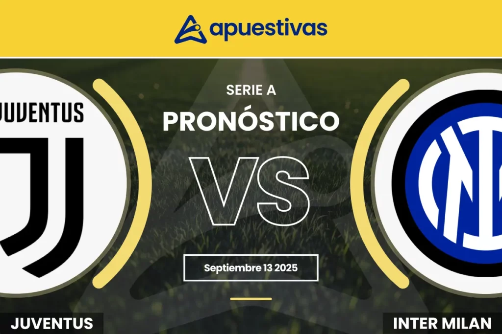 Pronósticos Juventus vs Inter