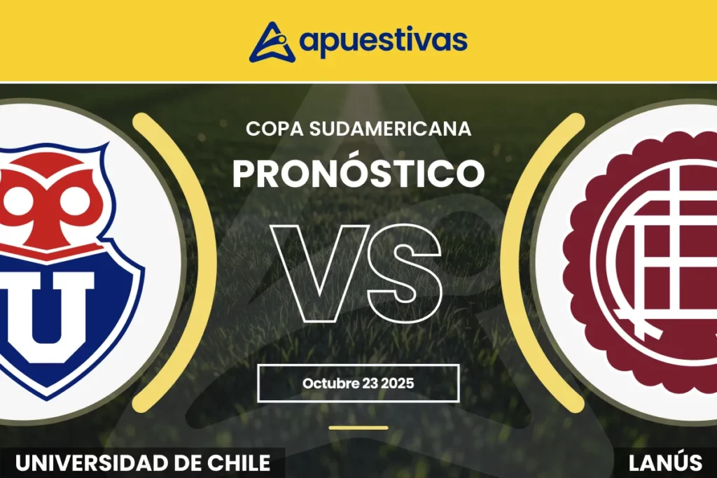 Pronósticos Universidad de Chile vs Lanús
