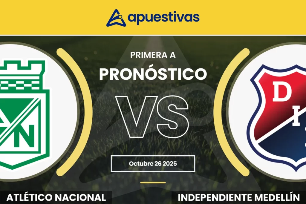 Pronósticos Atlético Nacional vs Independiente Medellín