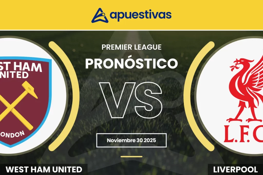 Pronósticos West Ham vs Liverpool