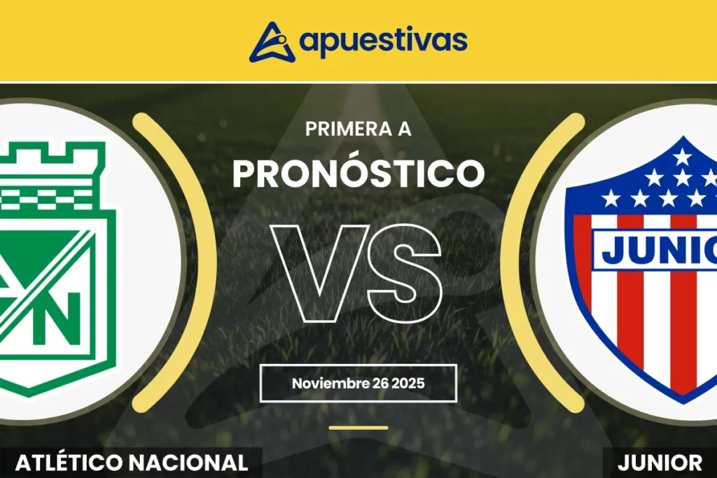 Pronósticos Atlético Nacional vs Junior