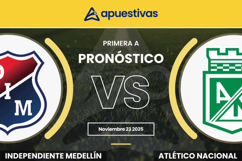 Pronósticos Independiente Medellín vs Atlético Nacional