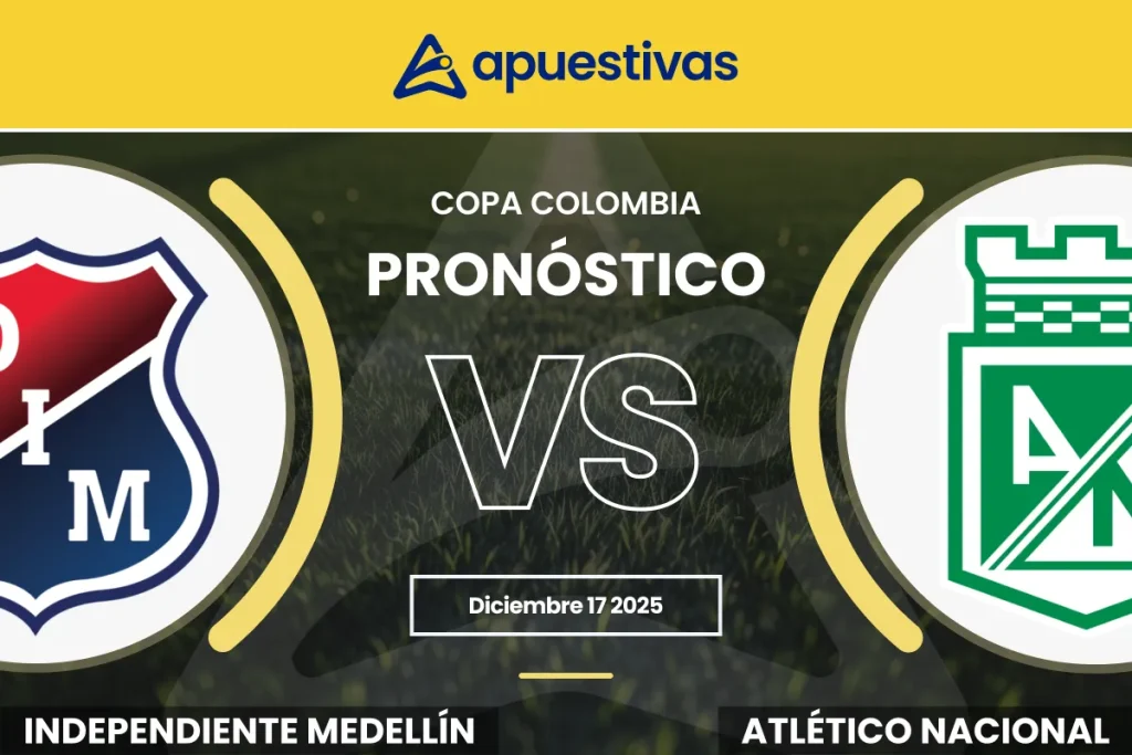 Pronósticos Independiente Medellín vs Atlético Nacional