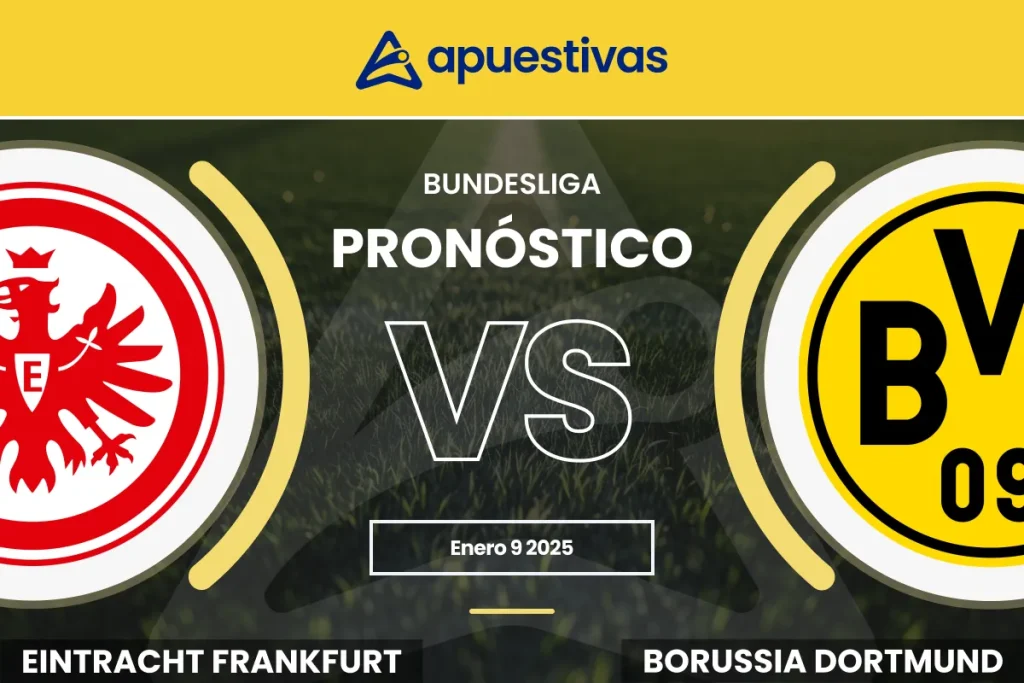Pronósticos Eintracht Frankfurt vs Borussia Dortmund