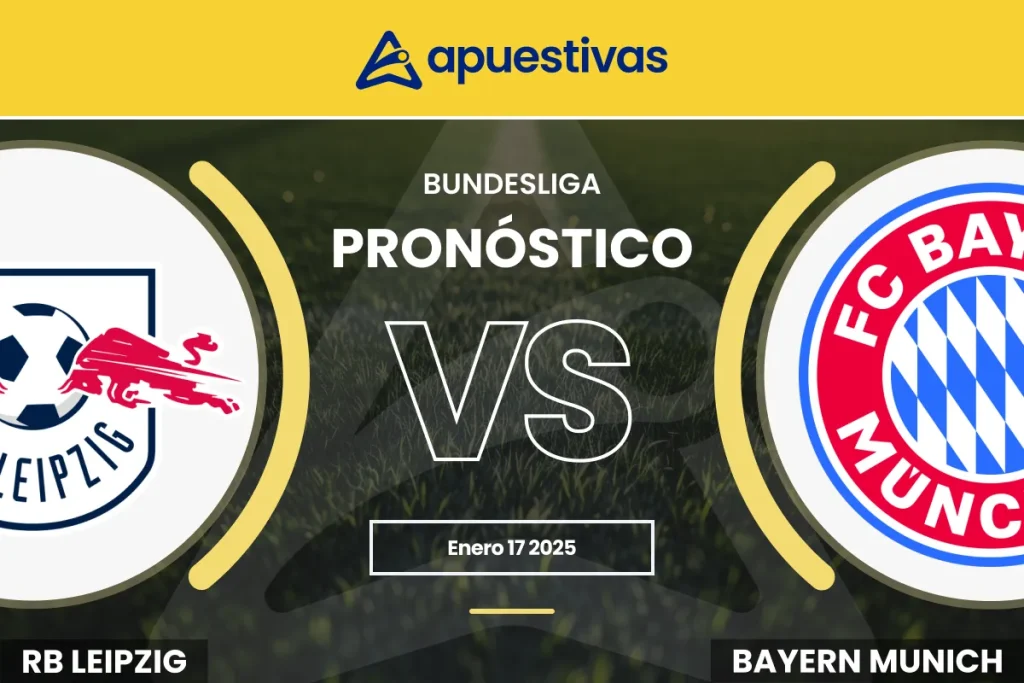 Pronósticos RB Leipzig vs Bayern Múnich