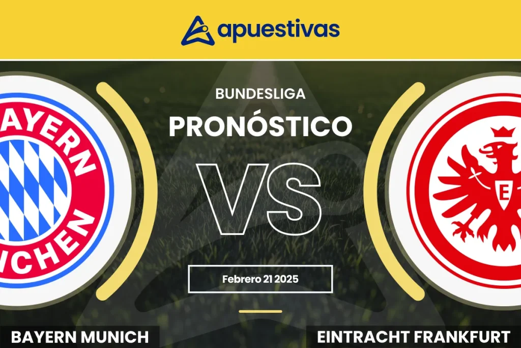 Pronósticos Bayern Múnich vs Eintracht Frankfurt