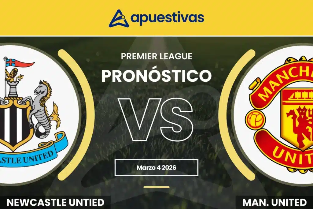 Pronósticos Newcastle vs Manchester United
