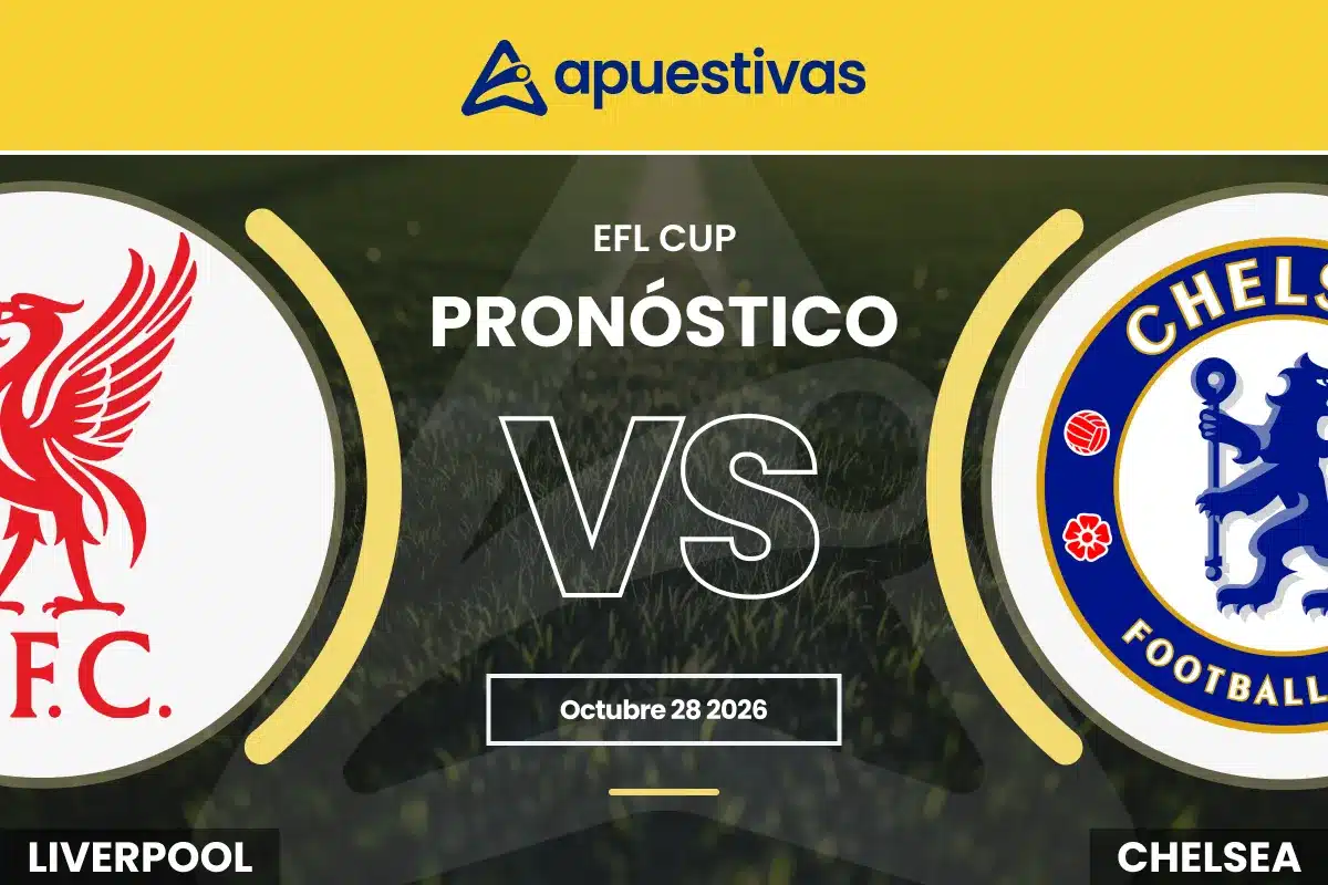Pronósticos Liverpool vs Chelsea | EFL Cup